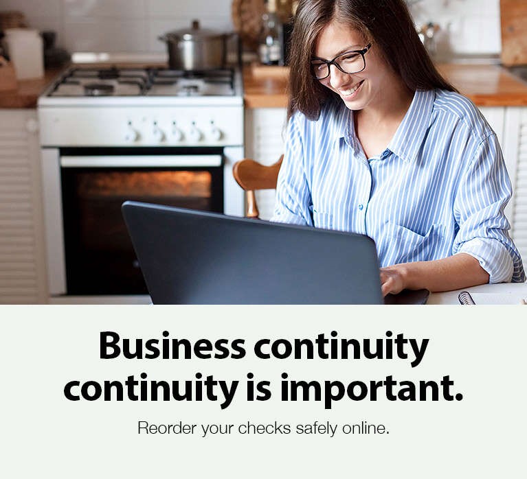 Reorder your checks online. Safely and directly from the comfort of your living room  - Shop Now